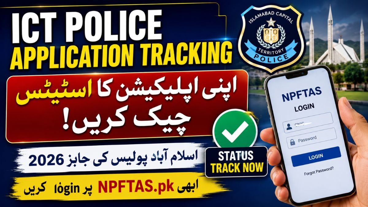 ICT Police Application Tracking 2026 Started