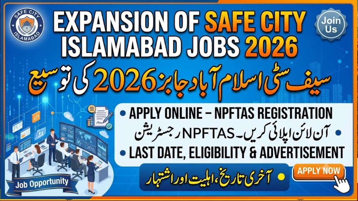 Expansion of Safe City Islamabad Jobs 2026 Online Apply